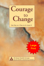 Courage To Change—One Day at a Time in Al‑Anon II (Large Print)