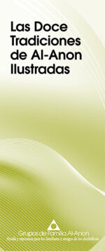 Las Doce Tradiciones de Al-Anon IIustradas
