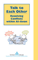 Talk to Each Other Booklet--Resolving Conflicts within Al-Anon