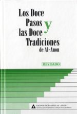 Los Doce Pasos y las Doce Tradiciones