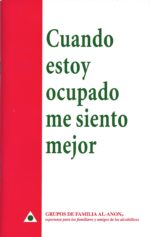 Cuando estoy ocupado me siento mejor